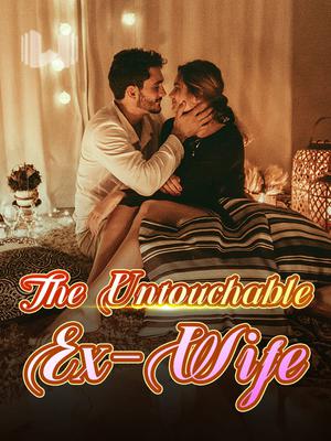 The Untouchable Ex-Wife