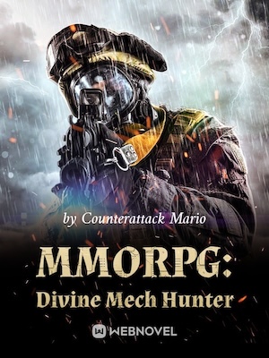 MMORPG: Divine Mech Hunter