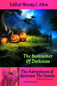 Summoner of Darkness (Quaraun Vol. 11)