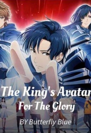 The King&#x27;s Avatar – For The Glory