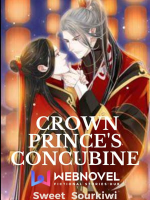 CROWN PRINCE&#x27;S CONCUBINE