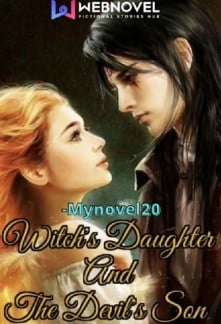 Witch&#x27;s Daughter And The Devil&#x27;s Son