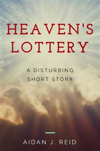 Heaven&#x27;s Lottery