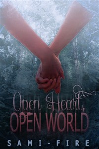 Open Heart, Open World