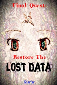 Final Quest: Restore The Lost Data