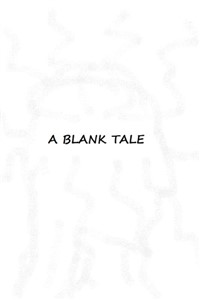 A Blank Tale