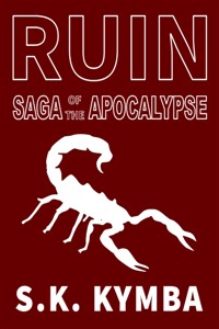 Ruin: Saga of the Apocalypse