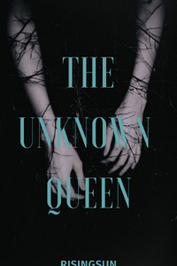 The Unknown Queen