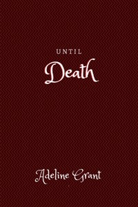 Until Death