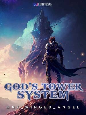 God&#x27;s Tower System