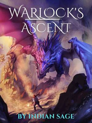 A Warlock&#x27;s Ascent