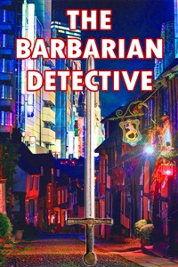 The Barbarian Detective