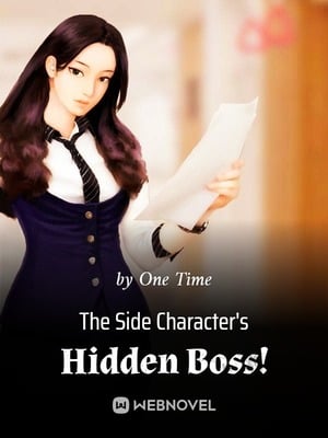 The Side Character&#x27;s Hidden Boss!