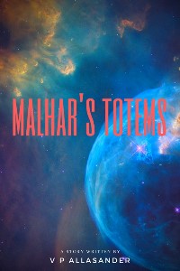 Malhar&#x27;s Totems