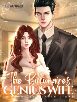 The Billionaire&#x27;s Genius Wife