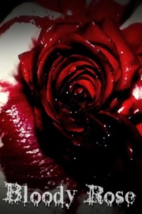 Bloody Rose