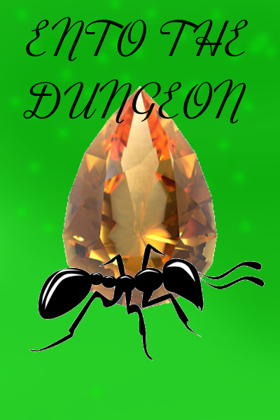 Ento the Dungeon