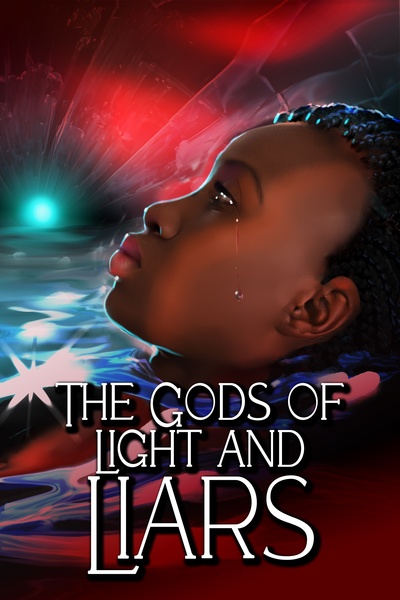 Book 2: The Gods of Light and Liars