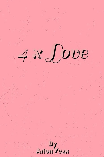 4 x Love