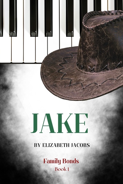 JAKE (Family Bonds book 1)